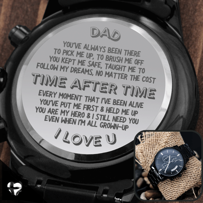 Dad Time After Time Engraved Watch
