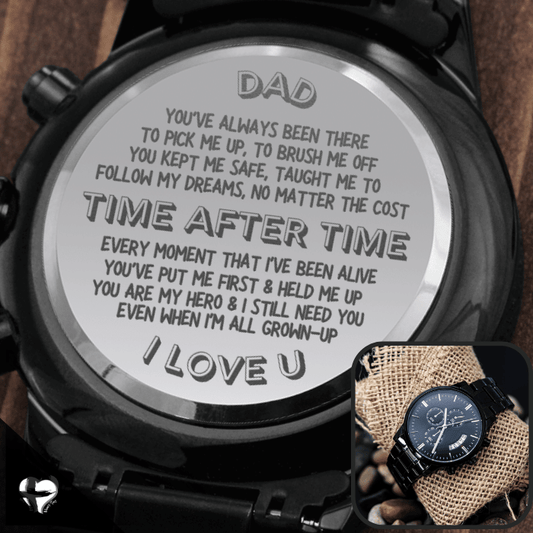 Dad - Time After Time - Engraved Watch Jewelry Standard Box