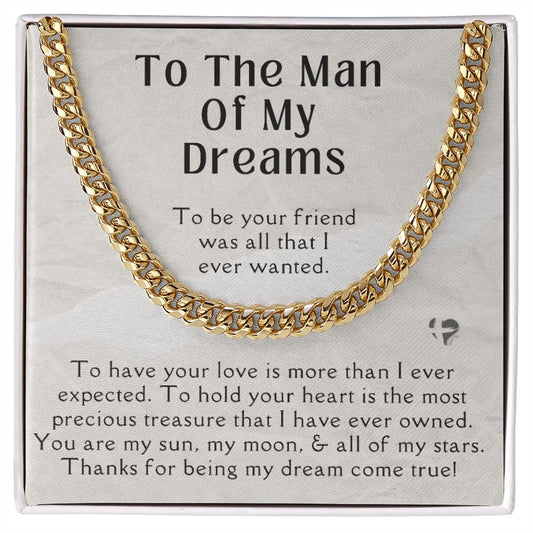 To The Man Of My Dreams - Cuban Chain Necklace HGF#169CC2 Jewelry 14K Gold Coated Standard Box