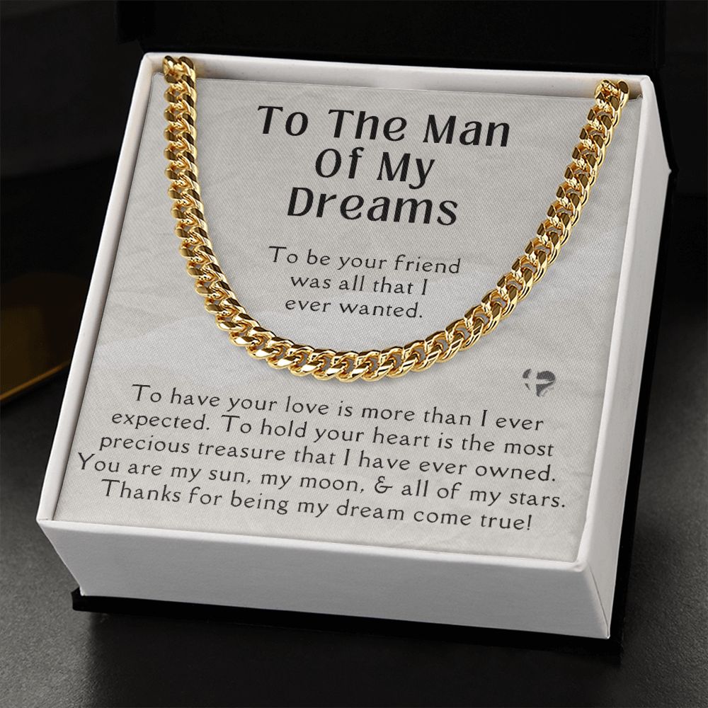 To The Man Of My Dreams - Cuban Chain Necklace HGF#169CC2 Jewelry