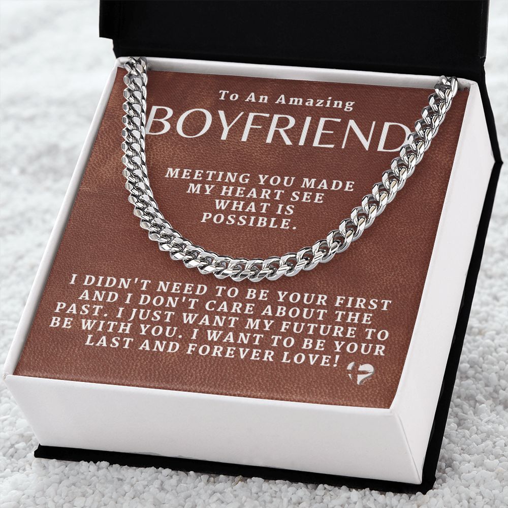 To My Boyfriend - Last and Forever Love - Cuban Chain HGF#189CC Jewelry