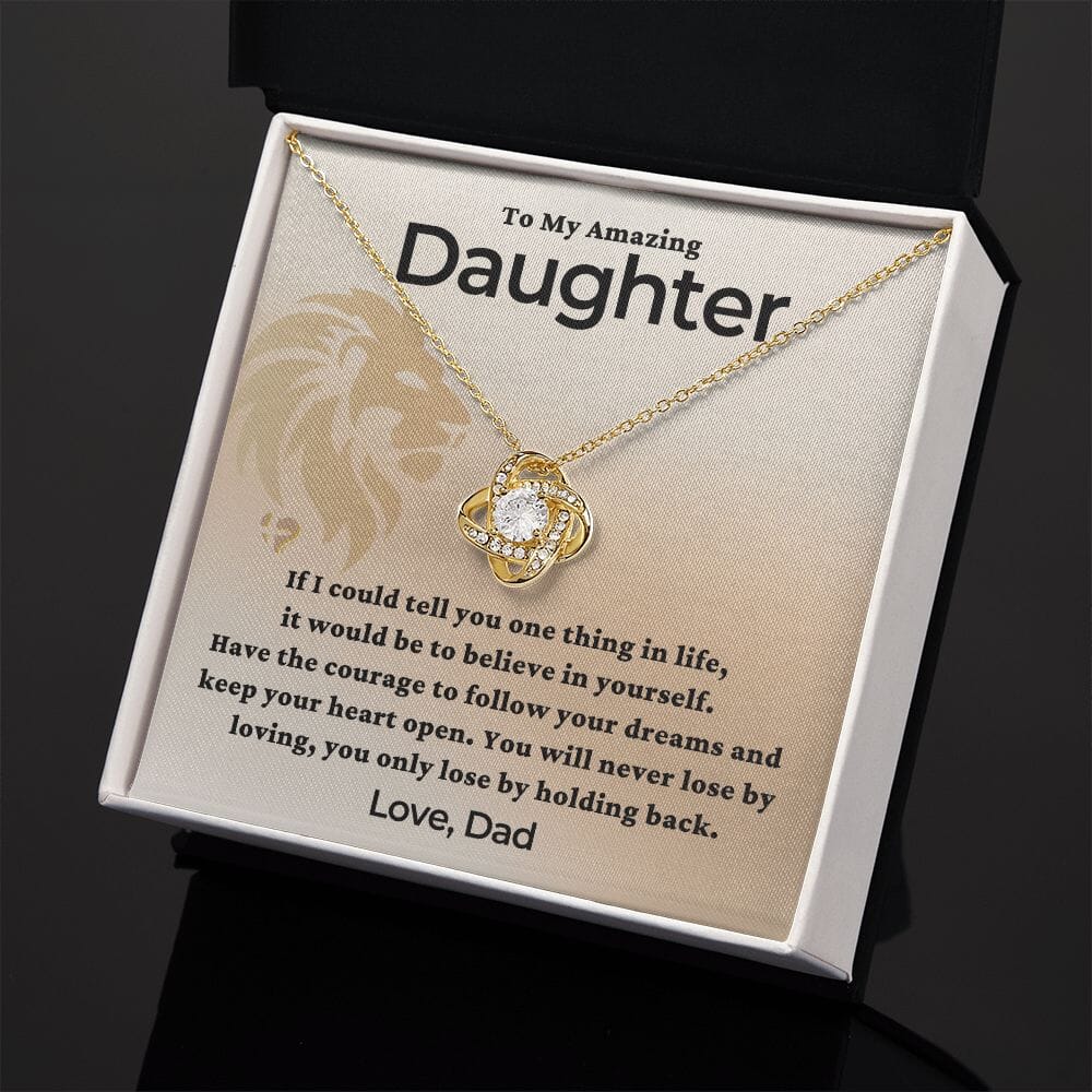 Daughter - You'll Never Lose By Loving - Love Knot HGF#226LK Jewelry