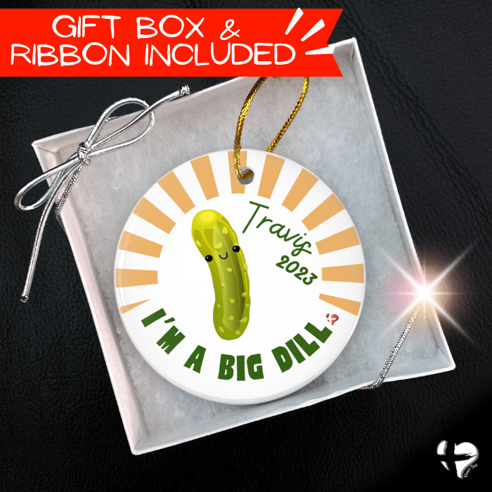 I'm A Big Dill Pickle Ornament - THG#365CO Ornaments and Accents 