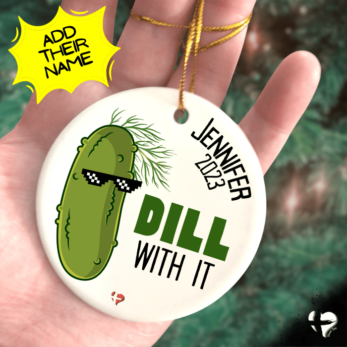 Dill With It - Pickle Ornament - THG#341CO Ornaments and Accents 