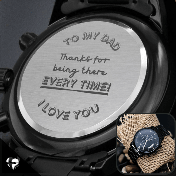 to my dad watch
