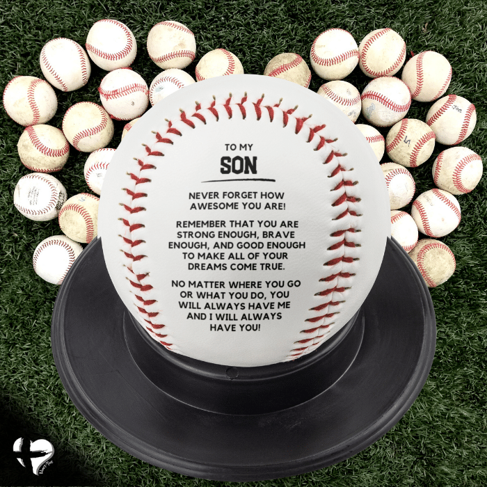 To My Son - Your Dreams Come True - Custom Baseball HGF#165BB Sports 
