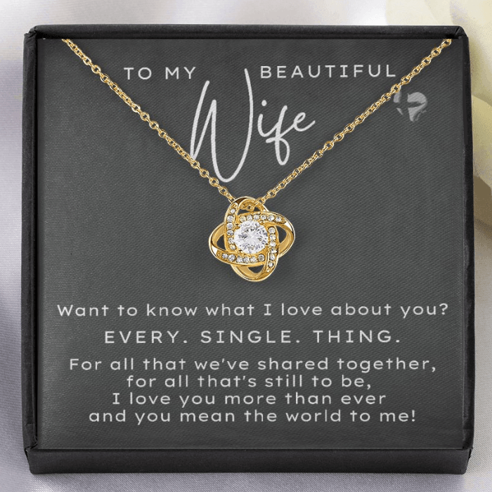 Beautiful Wife - What I Love About You - Love Knot HGF#206LK Jewelry 