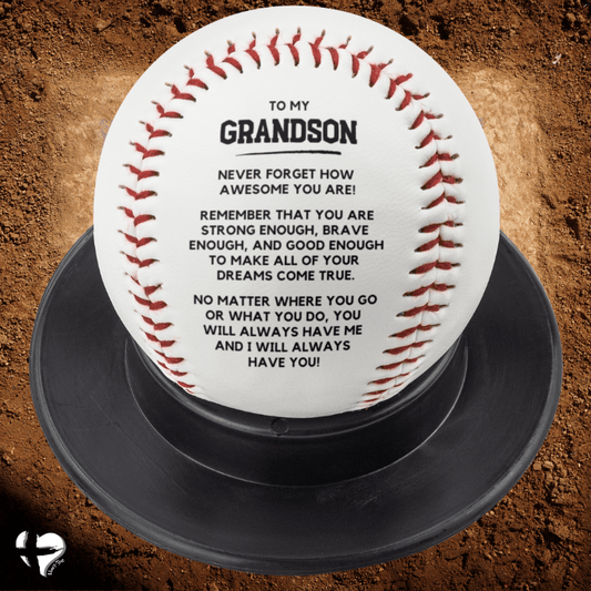 Grandson Gift - You Will Always Have Me - Custom Baseball HGF#247BB Sports 