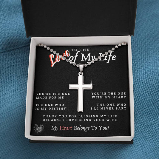 To My Husband - The Love Of My Life Cross Necklace 100C4 Jewelry Standard Box 