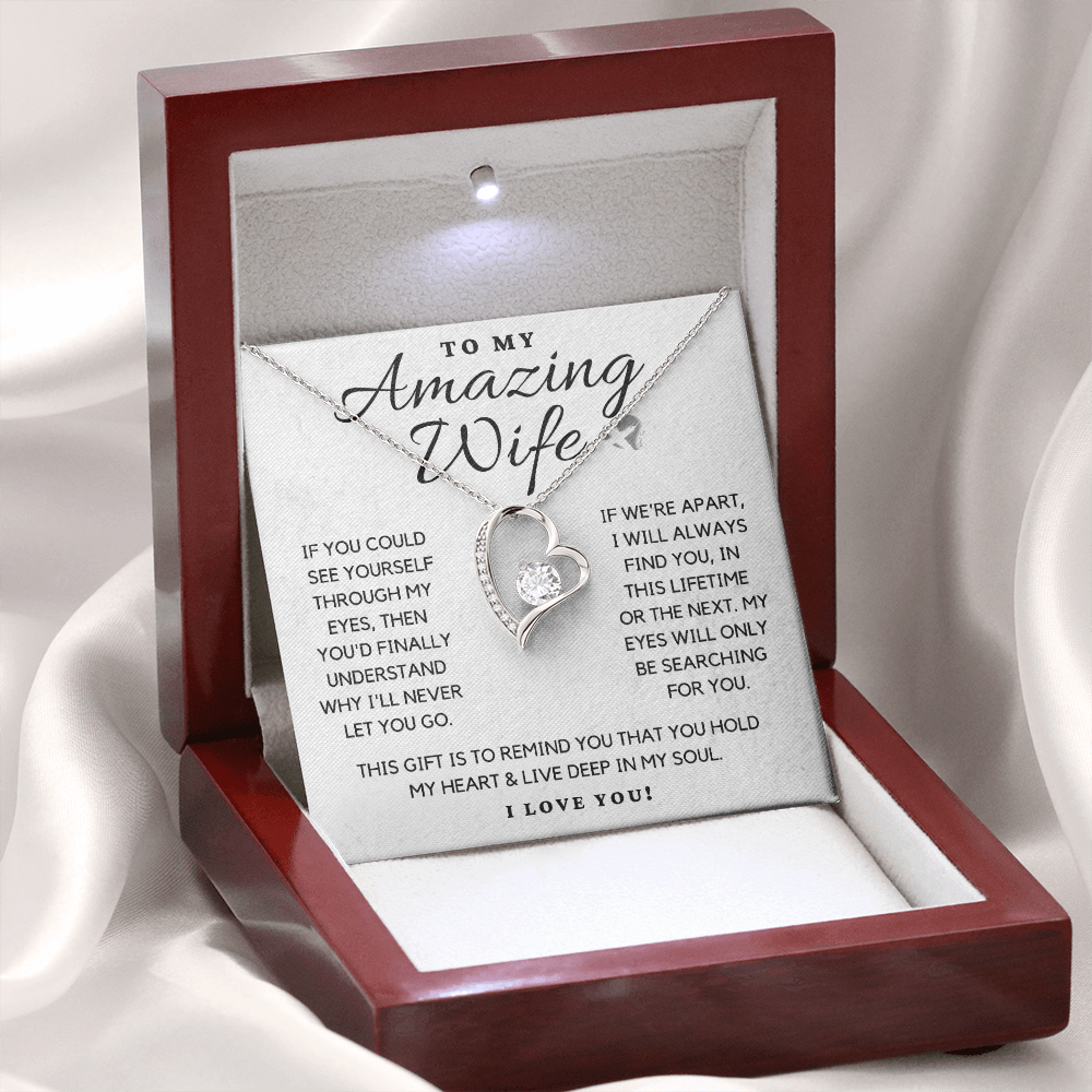 Amazing Wife - Through My Eyes - Forever Love Heart Necklace HGF#110FH Jewelry 14k White Gold Finish Luxury Box 