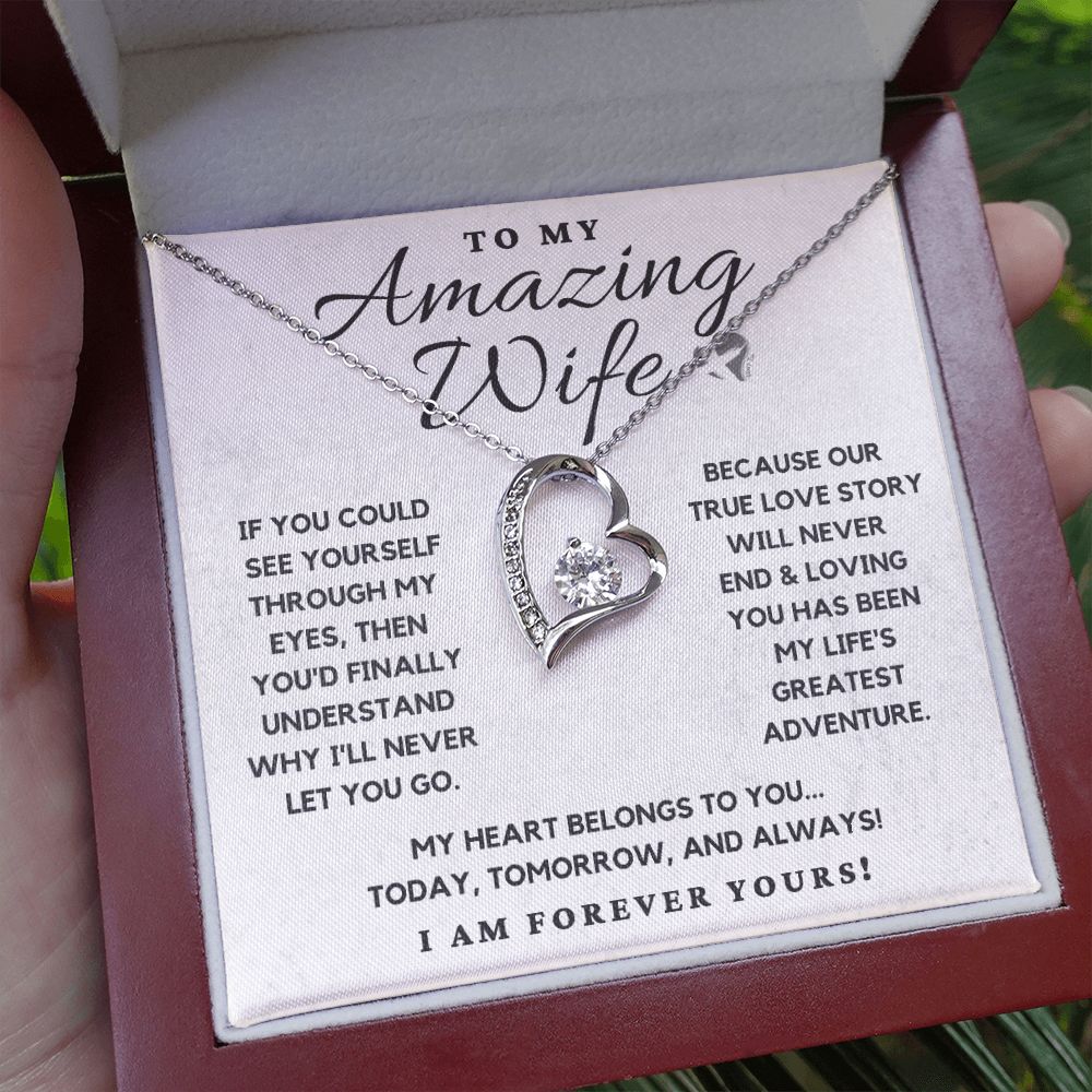 Amazing Wife - Our True Love Story - Forever Heart Necklace HGF#110v5 Jewelry 
