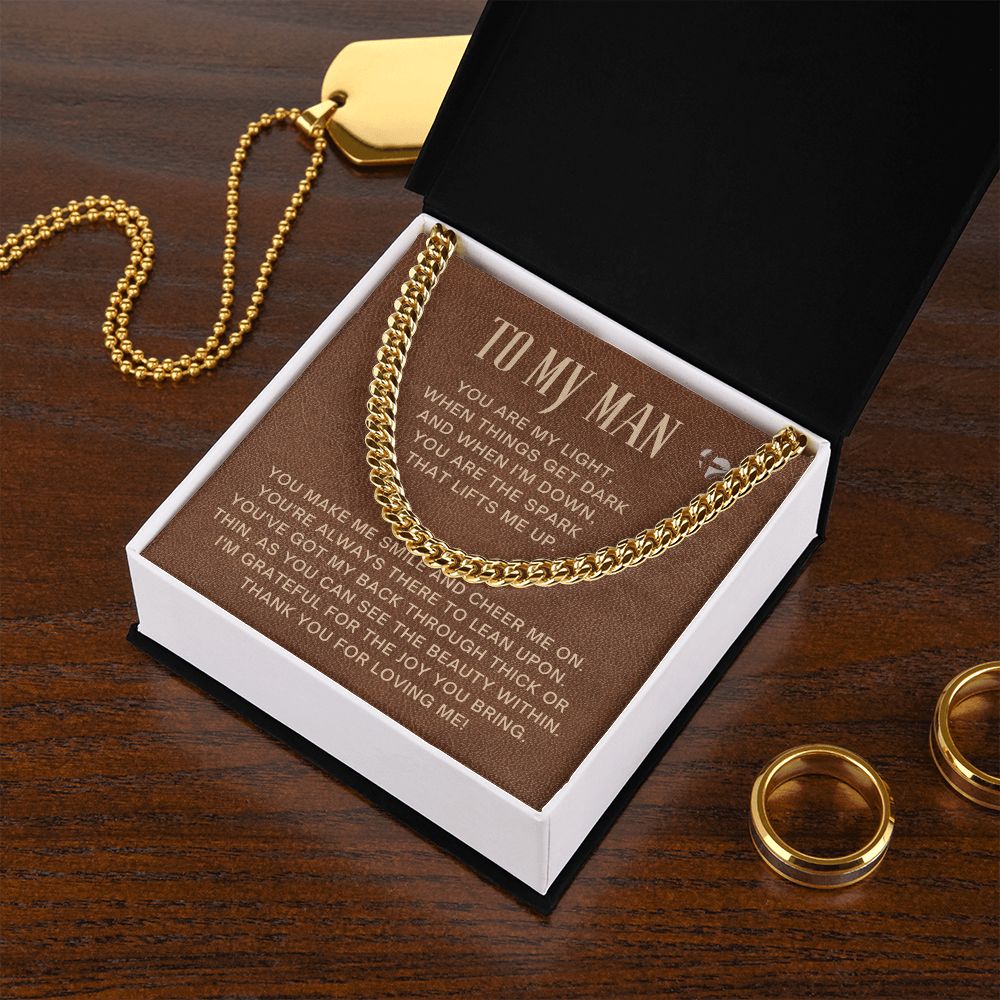 To My Man - The Spark In The Dark - Cuban Chain HGF#038RCC Jewelry 