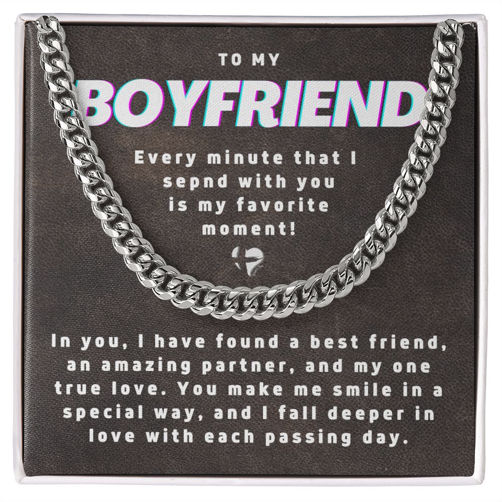 To My Boyfriend - My Favorite Moments - Cuban Chain HGF#190CC Jewelry Stainless Steel Standard Box 