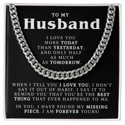 Husband - When I Say I Love You - Cuban Chain HGF#265CC Jewelry Stainless Steel Standard Box 