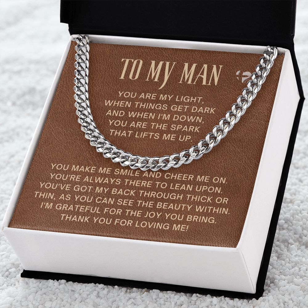 To My Man - The Spark In The Dark - Cuban Chain HGF#038RCC Jewelry 