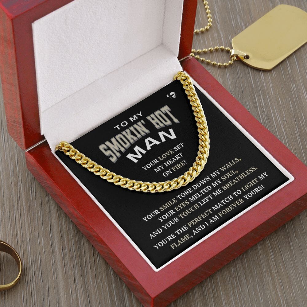 My Smokin' Hot Man - My Perfect Match - Cuban Chain Link Necklace HGF#240CC Jewelry 14K Gold Coated Luxury Box 