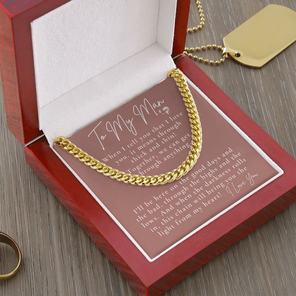 My Man - Through Thick and Thin - Cuban Chain HGF#187CCC Jewelry 14K Gold Coated Luxury Box 