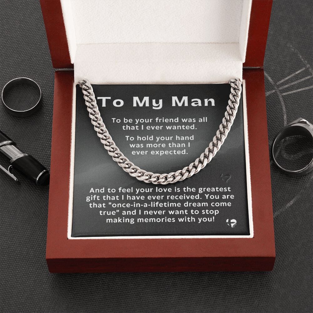 To My Man - Once In A Lifetime - Cuban Chain Necklace HGF#230CC Jewelry Stainless Steel Luxury Box 