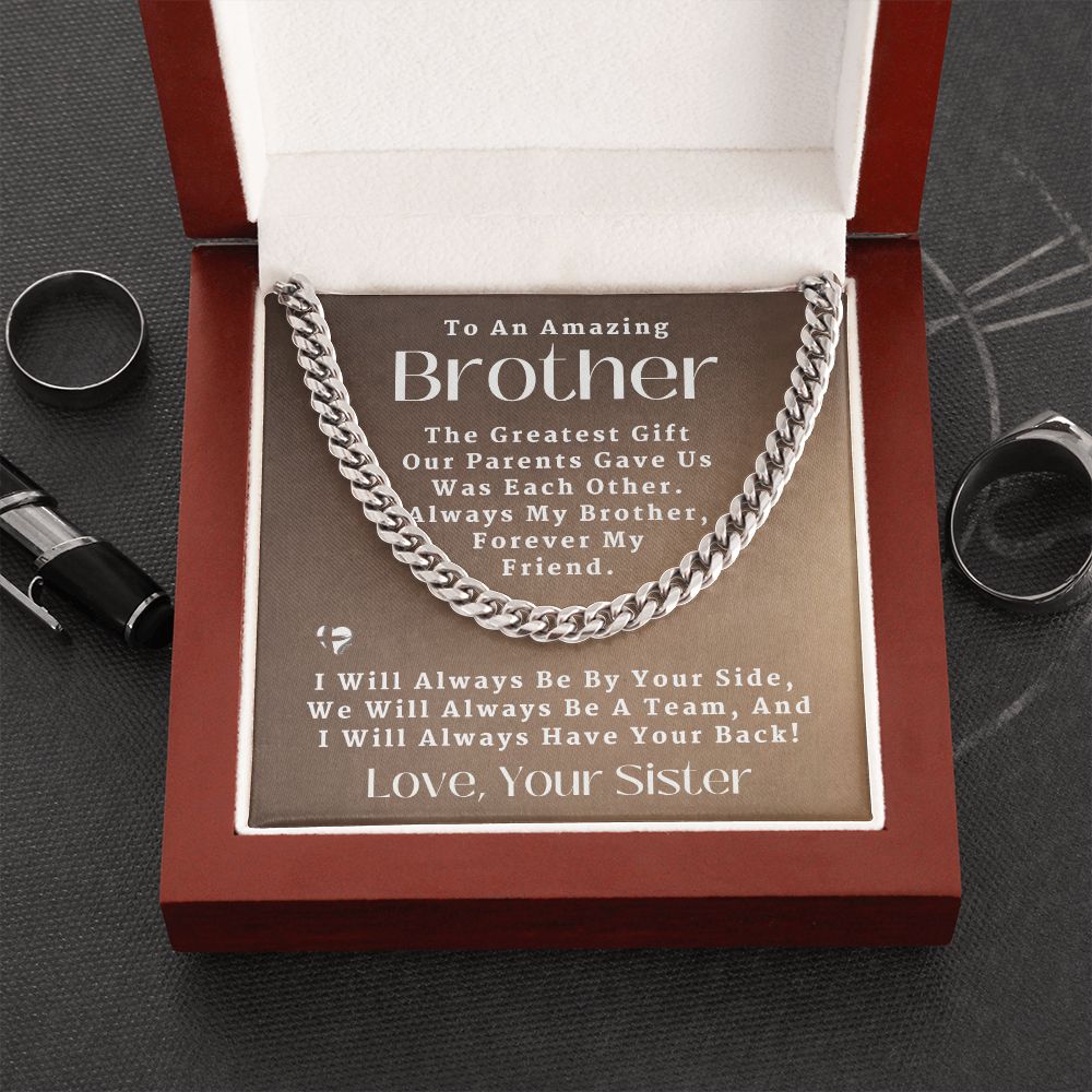 Amazing Brother - Greatest Gift - Cuban Chain HGF#168CC2 Jewelry Stainless Steel Luxury Box 