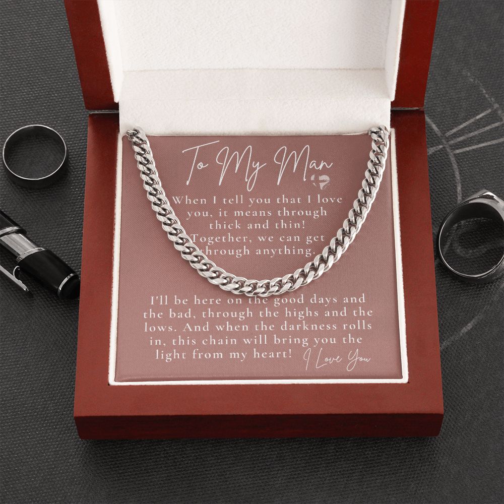 My Man - Through Thick and Thin - Cuban Chain HGF#187CCC Jewelry Stainless Steel Luxury Box 