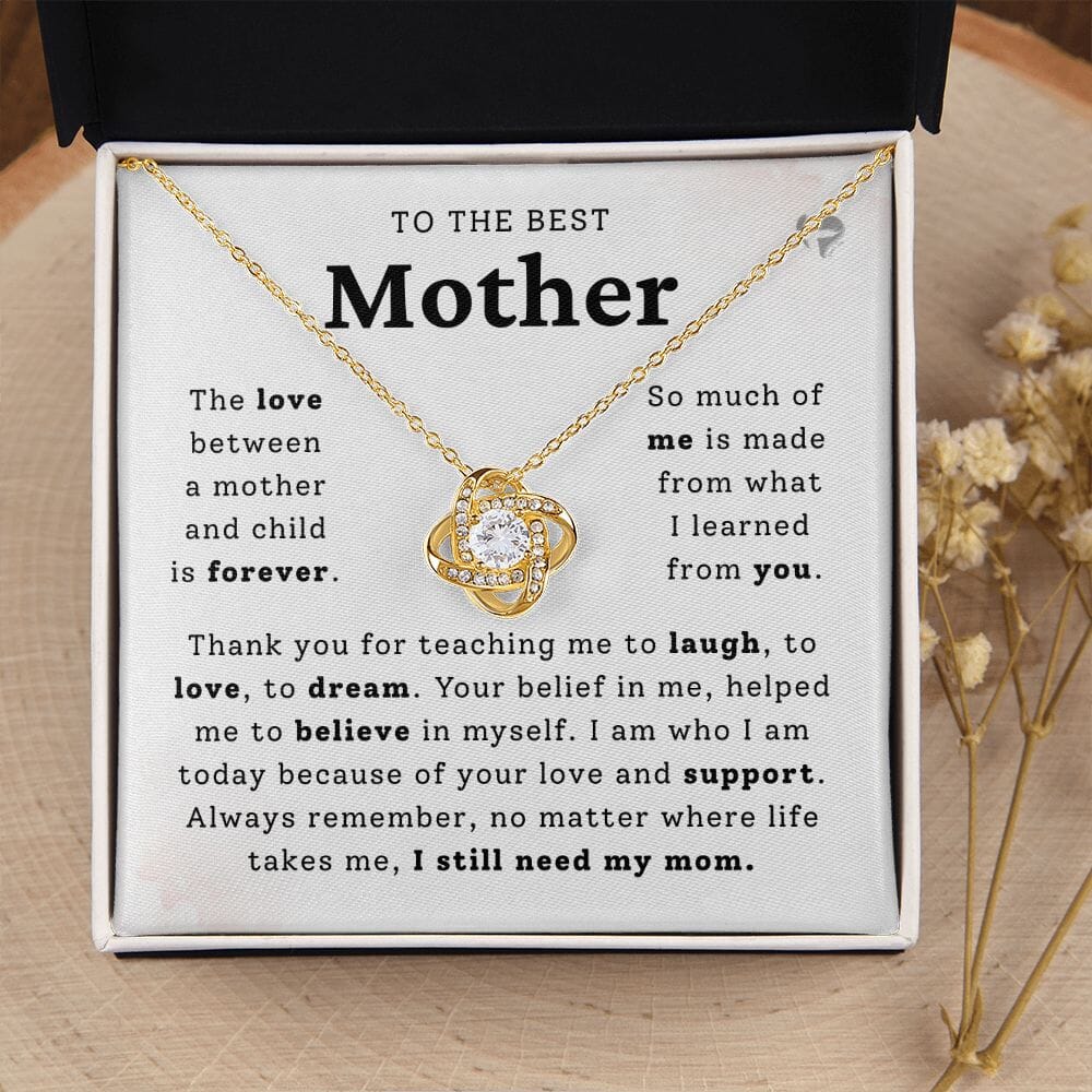 Mom - I Still Need You - Love Knot Necklace HGF#248LK Jewelry 18K Yellow Gold Finish Standard Box 
