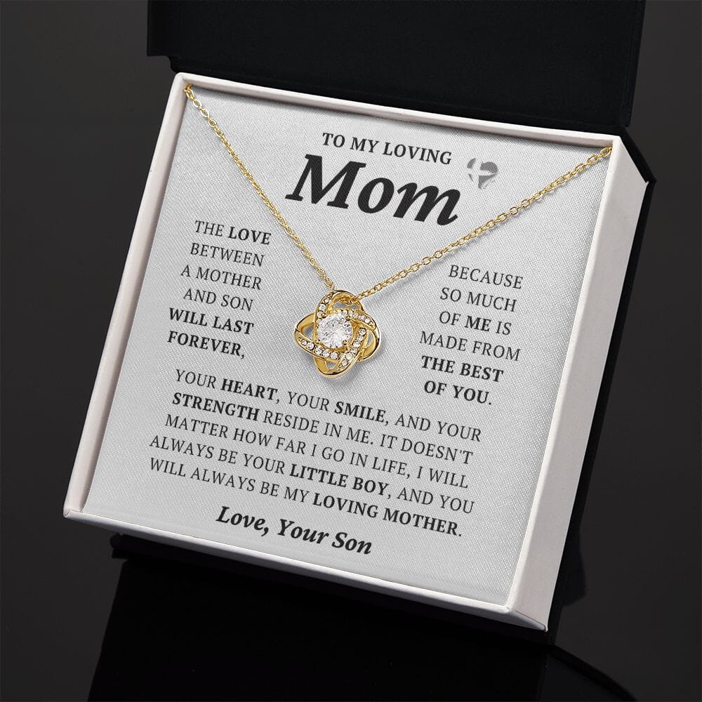 Loving Mom From Son - The Best Of You - Love Knot Necklace HGF#242LK Jewelry 
