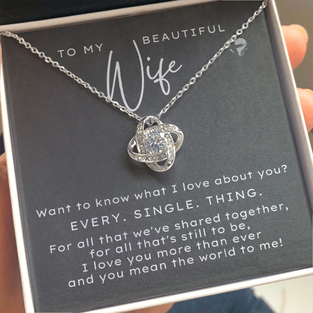 Beautiful Wife - What I Love About You - Love Knot HGF#206LK Jewelry 