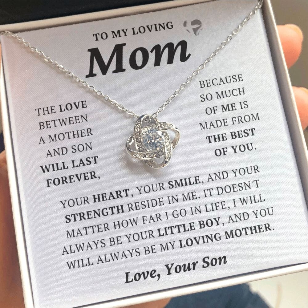 Loving Mom From Son - The Best Of You - Love Knot Necklace HGF#242LK Jewelry 