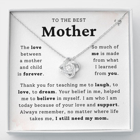 Mom - I Still Need You - Love Knot Necklace HGF#248LK Jewelry 14K White Gold Finish Standard Box 
