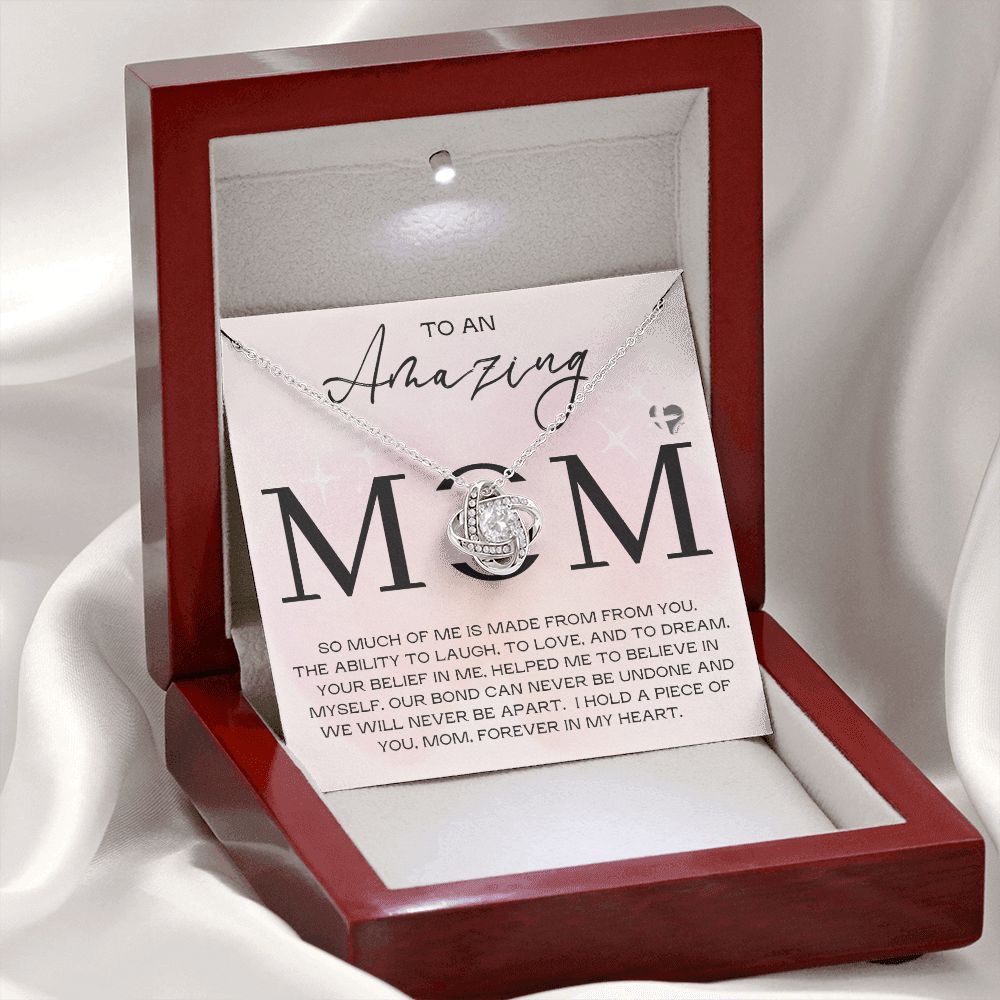 To An Amazing Mom - A Piece of You - Love Knot HGF#179LK Jewelry 