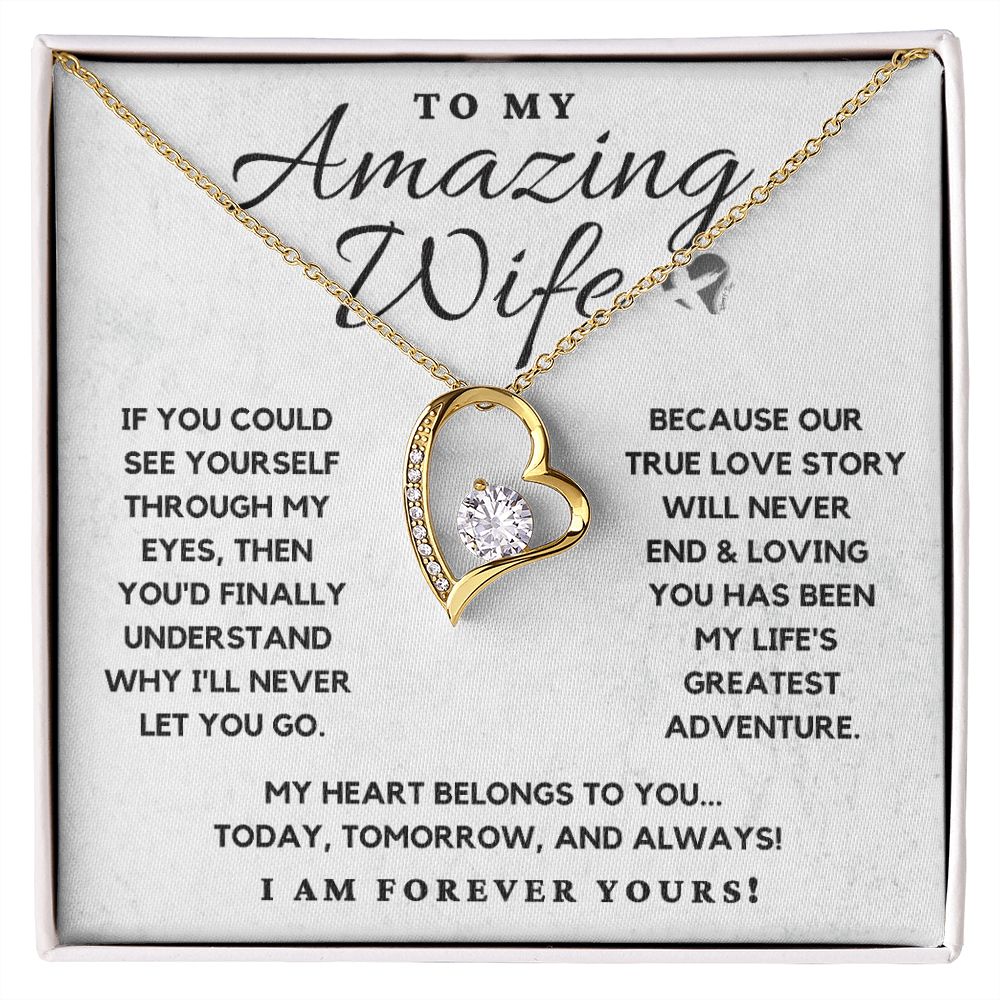 Amazing Wife - Our True Love Story - Forever Heart Necklace HGF#110v5 Jewelry 18k Yellow Gold Finish Standard Box 