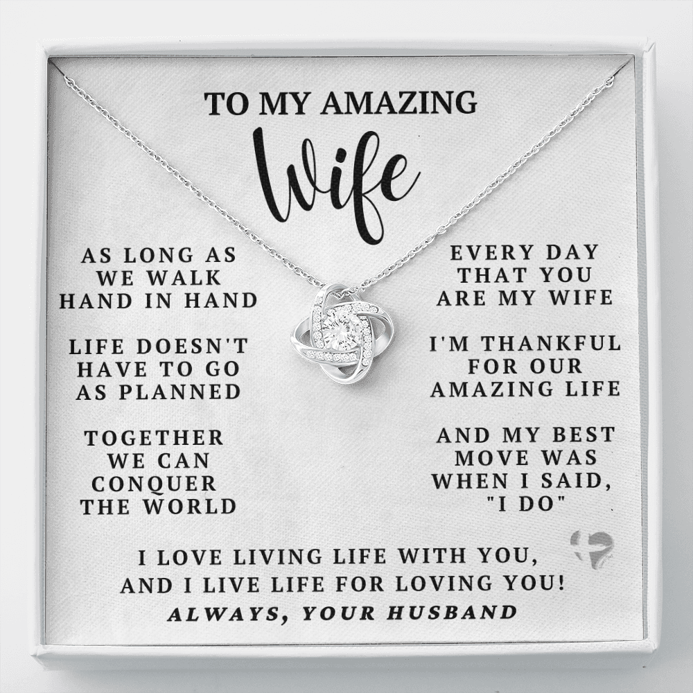 My Amazing Wife - My Best Move - Love Knot HGF#94LK Jewelry Two Toned Box 