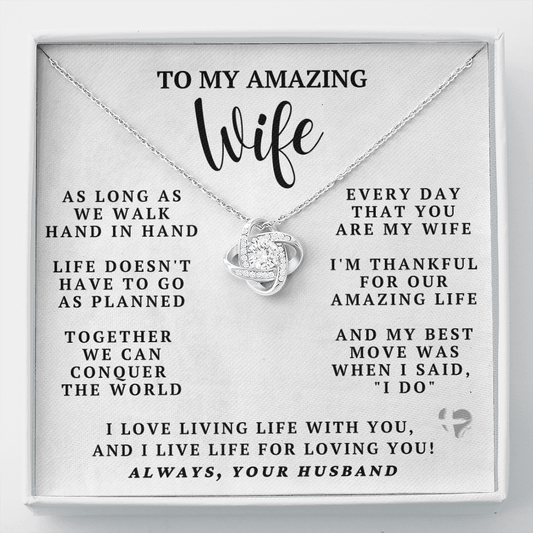 My Amazing Wife - My Best Move - Love Knot HGF#94LK Jewelry Two Toned Box 
