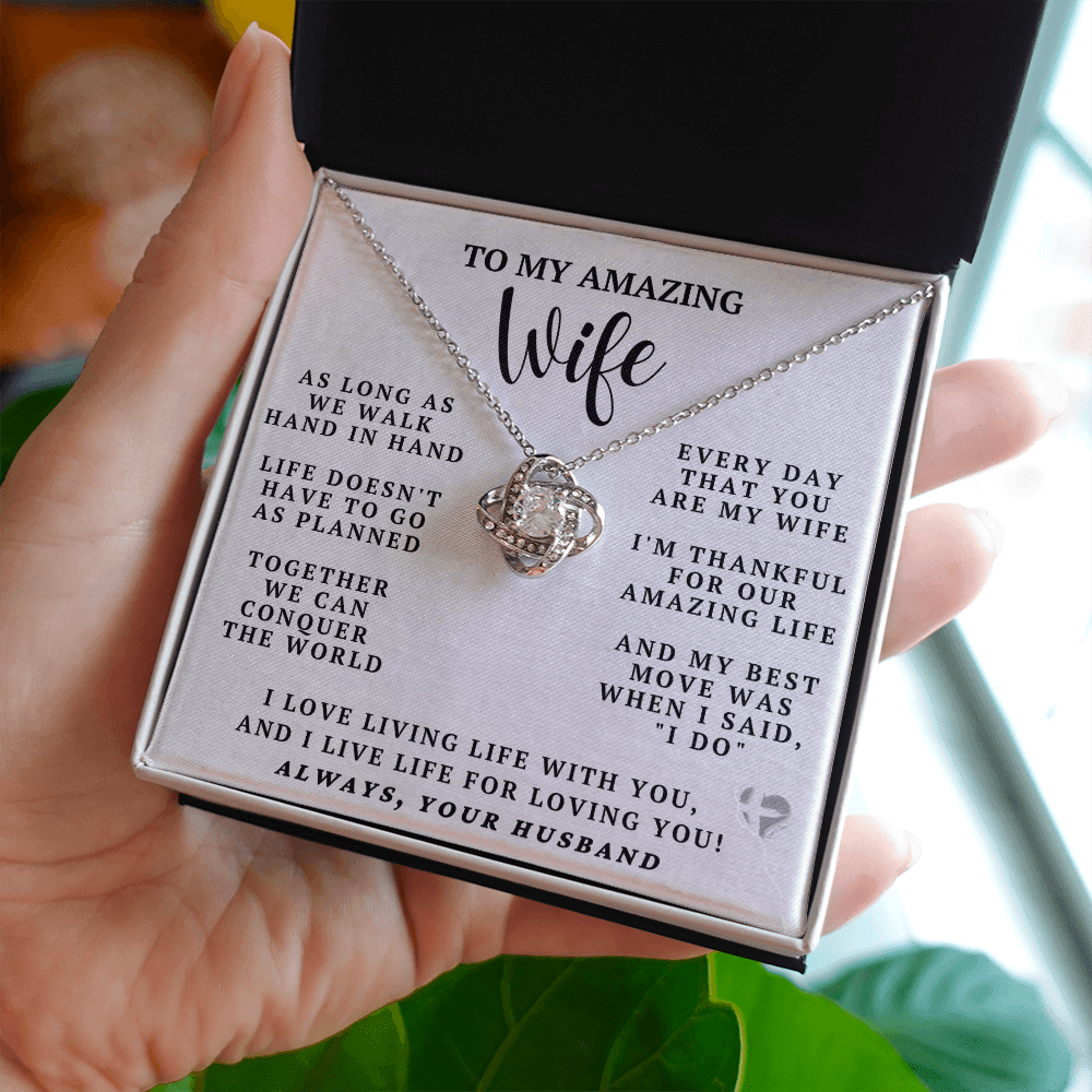 My Amazing Wife - My Best Move - Love Knot HGF#94LK Jewelry 