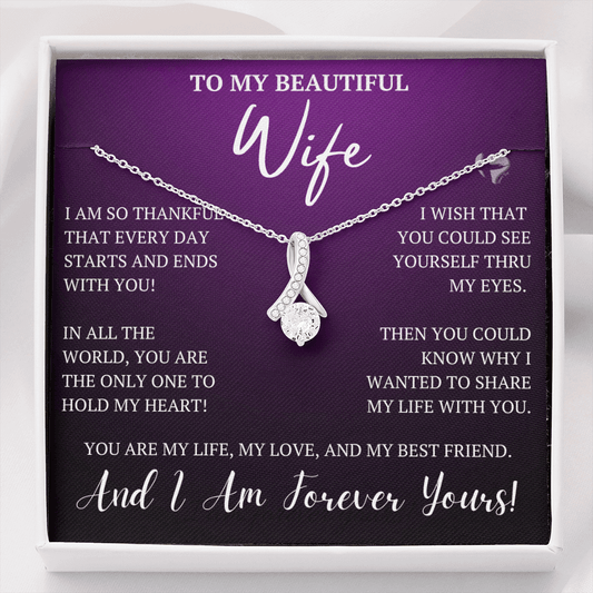 To My Wife - Starts and End With You - Alluring Beauty HGF#92ABp Jewelry 
