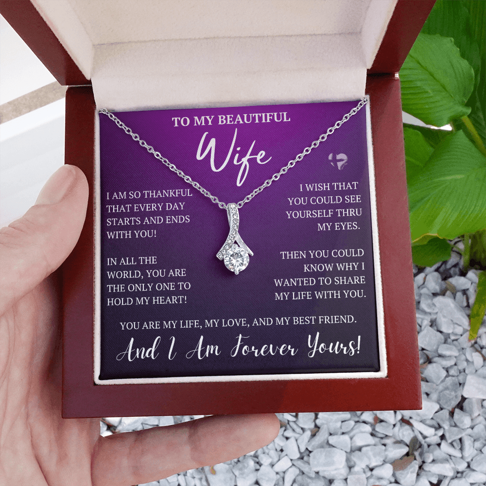 To My Wife - Starts and End With You - Alluring Beauty HGF#92ABp Jewelry 