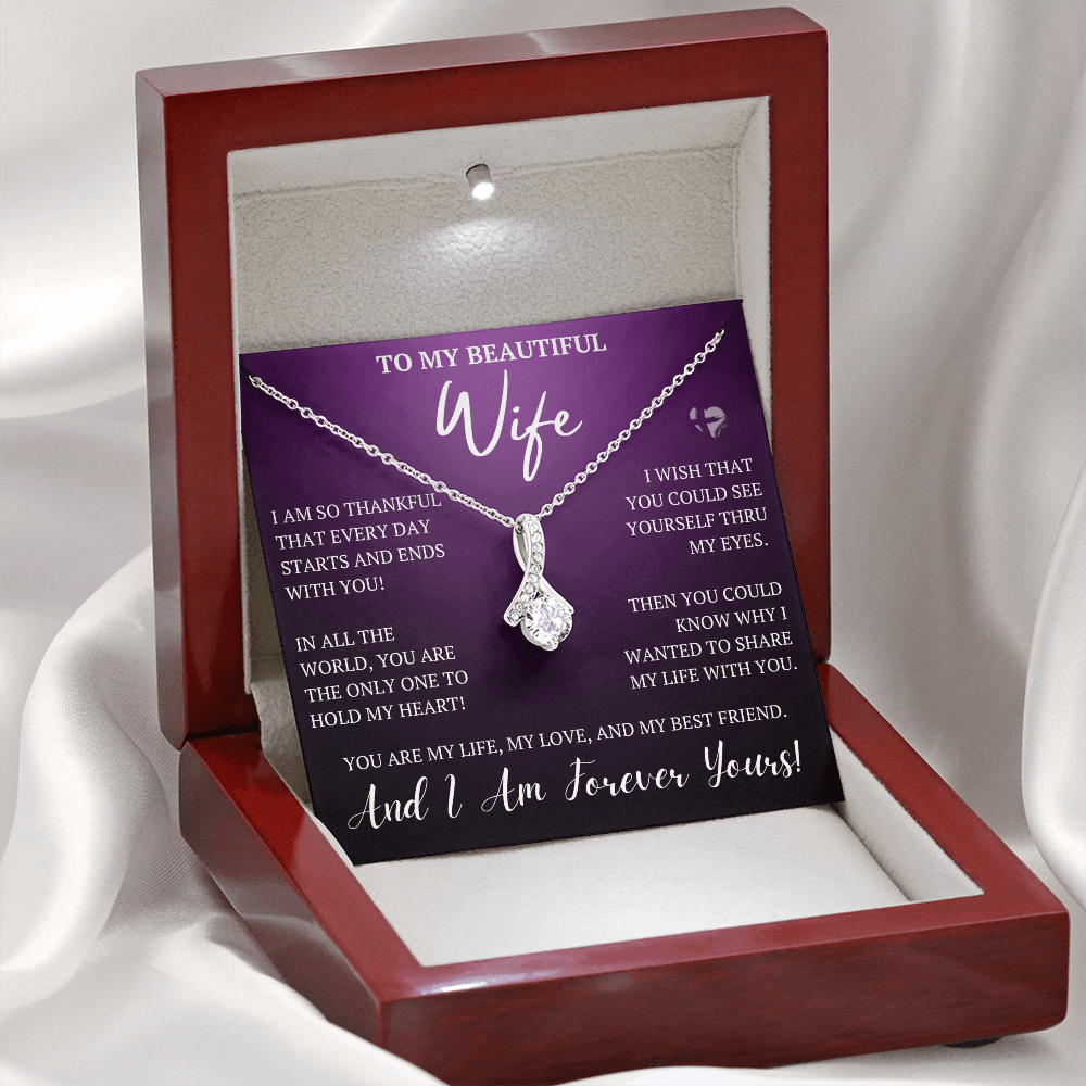 To My Wife - Starts and End With You - Alluring Beauty HGF#92ABp Jewelry Mahogany Style Luxury Box (w/LED) 