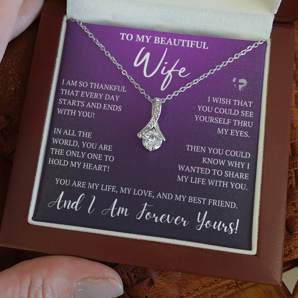 To My Wife - Starts and End With You - Alluring Beauty HGF#92ABp Jewelry 