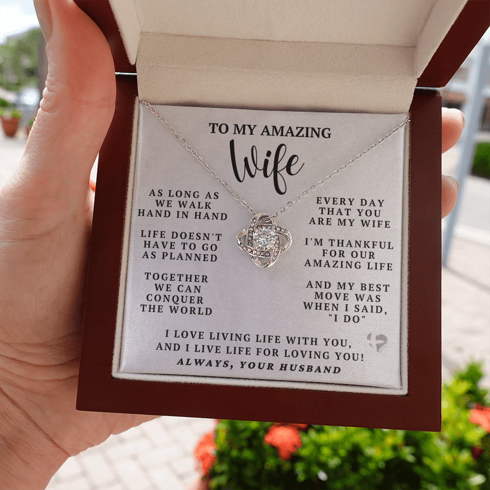 My Amazing Wife - My Best Move - Love Knot HGF#94LK Jewelry 