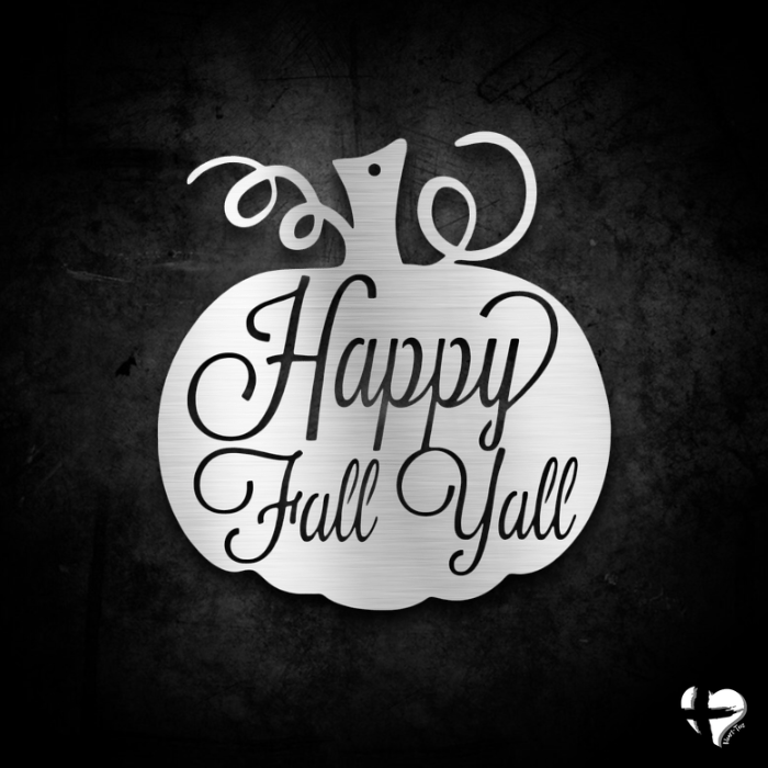 Happy Fall Y'all - Pumpkin Door Sign Custom Silver 12" 