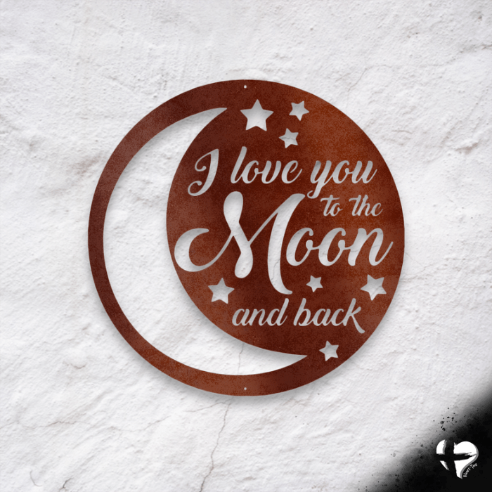 To the Moon and Back Laser Cut Metal Sign Custom Copper 12" 