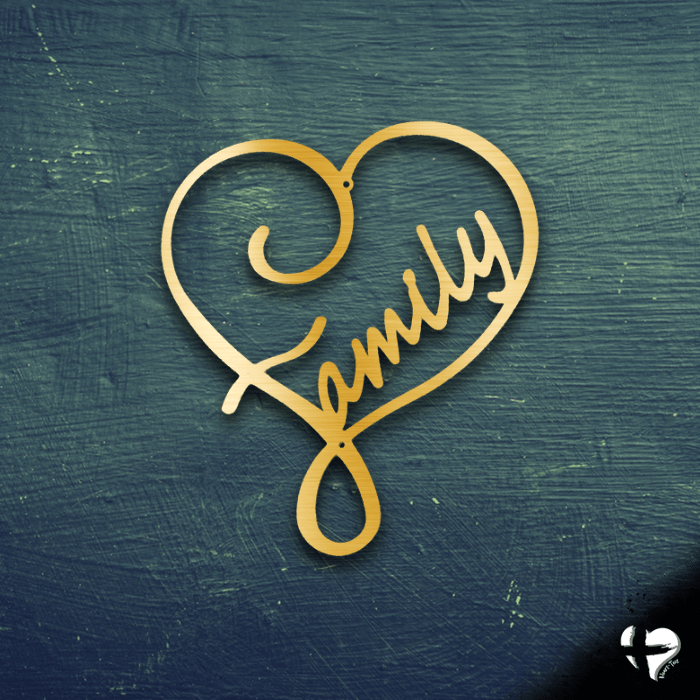 Family Love - Steel Sign Custom Gold 12" 