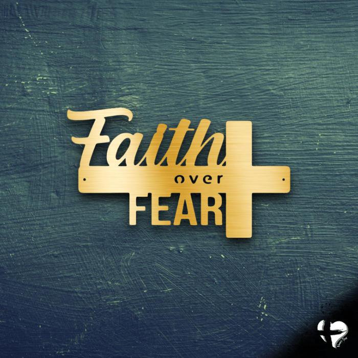 Faith Over Fear Metal Wall Art Custom Gold 12" 