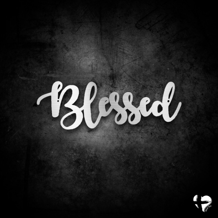 Blessed Sign For Home Decor Custom Silver 12" 