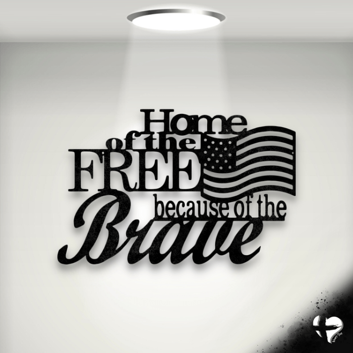 Home of the Free - Steel Sign Wall Art Black 12" 
